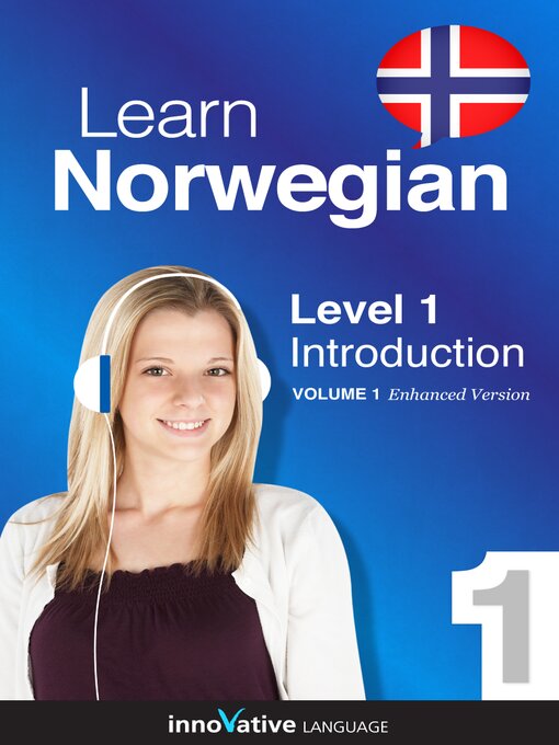 Title details for Learn Norwegian: Level 1: Introduction to Norwegian by Innovative Language Learning, LLC - Wait list